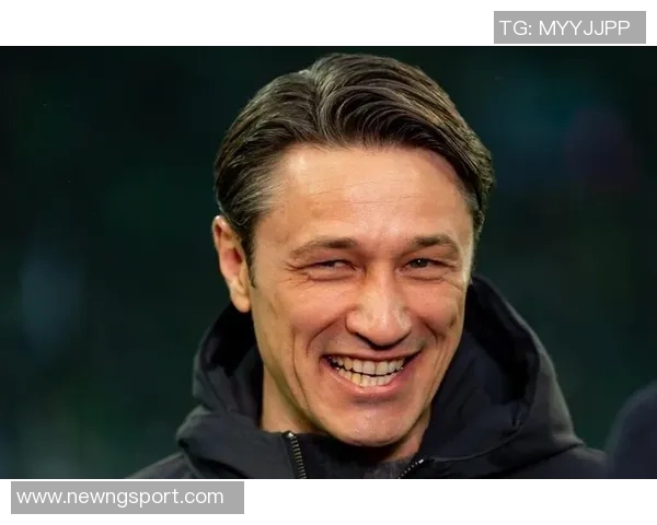 科瓦奇称拜仁实力超群多特虽强但德比战仍是拜仁胜算更大